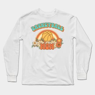 Groovy Basketball mom Retro gift for funny mother Vintage floral pattern Long Sleeve T-Shirt